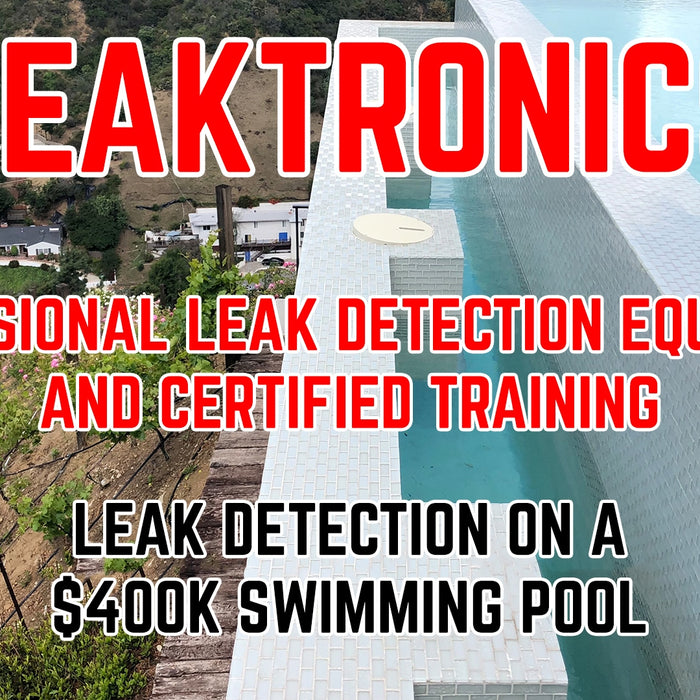 Leak Detection on a $250,000 Swimming Pool
