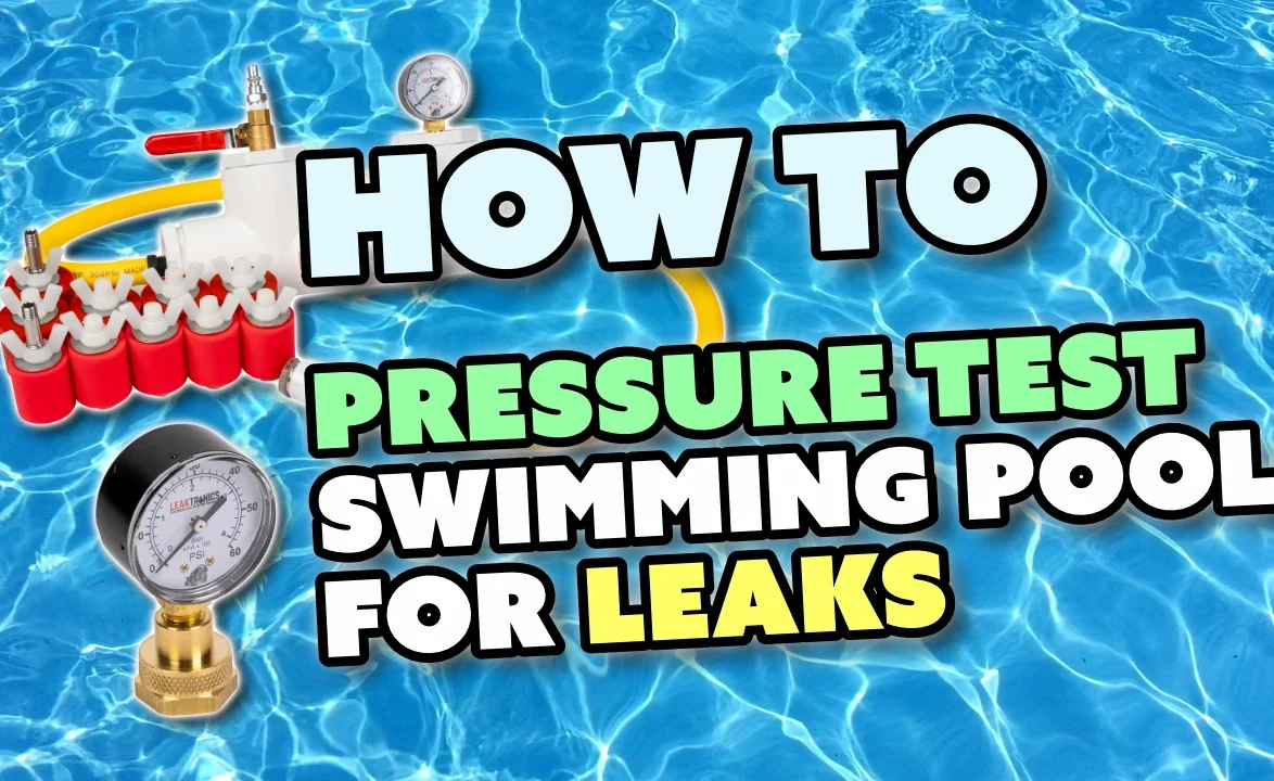 How to Pressure Test Pools for Leaks